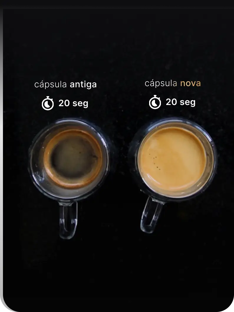 Cápsula antiga e cápsula nova, extração de 20 segundos